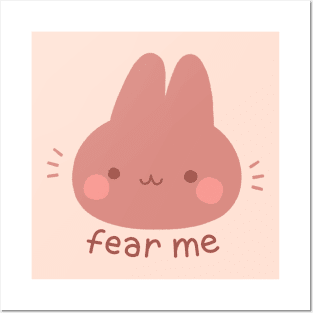 Fear Me Bunny Posters and Art